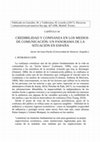 Research paper thumbnail of Credibilidad y confianza en los medios de comunicación: un panorama de la situación en España