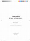 Research paper thumbnail of Explorations in Late Scholasticism