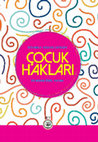 Research paper thumbnail of Çocuğun Mekan Hakkı