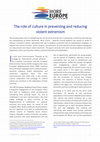 Research paper thumbnail of The role of culture in preventing and reducing violent extremism