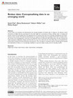 Research paper thumbnail of Broken data: Conceptualising data in an emerging world