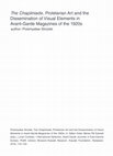 Research paper thumbnail of The Chapliniade, Proletarian Art and the Dissemination of Visual Elements in Avant-Garde Magazines of the 1920s, in: G. Dobó, M. Pál Szeredi (eds.), Local Contexts-International Networks: Avant-Garde Journals in East-Central Europe, Petőfi Literary Museum–Kassák Museum, Budapest, 2018, 116–133.