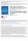 Research paper thumbnail of Regional Strategies and Military Buildup in East Asia and Indo-Pacific: A Russian perspective