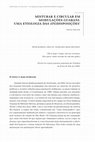 Research paper thumbnail of MISTURAR E CIRCULAR EM MODULAÇÕES GUARANI. UMA ETIOLOGIA DAS (IN)DISPOSIÇÕES