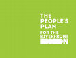 Research paper thumbnail of The People's Plan for the Riverfront Ribbon