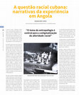 Research paper thumbnail of A questão racial cubana. Narrativas da experiência em Angola