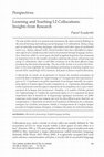 Research paper thumbnail of Szudarski, P. (2017) Learning and teaching L2 collocations: insights from research. TESL Canada Journal. Volume 34, 3: 205-216. Special Issue devoted to Formulaic Language