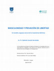 MASCULINIDAD Y PRIVACIÓN DE LIBERTAD. Un estudio uruguayo acerca de las trayectorias delictivas Cover Page