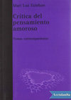 Critica del pensamiento amoroso - Mari Luz Esteban Cover Page