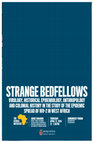 Research paper thumbnail of Strange Bedfellows:  Virology, Historical Epidemiology, Anthropology and Colonial History in the study of the epidemic spread of HIV-2 in West-Africa