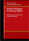 Research paper thumbnail of The Interaction between the International Criminal Court and the European Court of Human Rights—The Right to the Truth for Victims of Serious Violations of Human Rights: The Importation of a New Right?