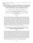 Research paper thumbnail of Geomorfología y cambio ambiental en el entorno de
los yacimientos púnicos de la llanura de Terralba
(Golfo de Oristano, isla de Cerdeña, Italia)