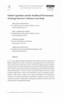 Research paper thumbnail of 2018 "Global Capitalism and the Neoliberal Privatization of Energy Reserves: A Mexico Case Study", Perspectives on global development and technology  17, 103-115. Working Paper.