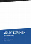 Research paper thumbnail of Violent Extremism and Communications