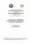 Research paper thumbnail of LA PSICOLOGÍA DE LA EMERGENCIA EN EL PLAN NACIONAL DE SALUD MENTAL * una propuesta al margen de la Ley