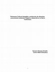 Research paper thumbnail of Patrimonio Cultural Intangible y producción de alimentos: conocimiento ambiental indígena y desarrollo en la Sierra Tarahumara.