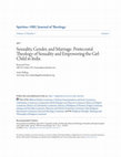 Research paper thumbnail of Sexuality, Gender, and Marriage: Pentecostal Theology of Sexuality and Empowering the Girl-Child in India