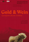 Gold und Wein. Georgiens älteste Schätze. Exhibition in the Archaeologisches Museum in Frankfurt/M. 6.10.2018-10.2.2019 Cover Page