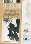 Research paper thumbnail of Anime as a Thinking Device: Body, Technology and Identity (Introduction and Conclusion)