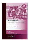 Research paper thumbnail of El Carnaval de Cádiz. De las coplas a la industria cultural