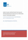 Research paper thumbnail of KEBUTUHAN INFRASTRUKTUR DALAM PENGEMBANGAN WILAYAH PROVINSI NUSA TENGGARA BARAT