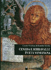 Atti del Convegno 2006 («CENEDA E SERRAVALLE IN ETA' VENEZIANA») Cover Page