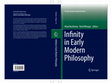 Research paper thumbnail of Infinity in Early Modern Philosophy, Springer, 2018