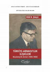 Research paper thumbnail of KİTAP TANITIMI: TÜRKİYE – ARNAVUTLUK İLİŞKİLERİ  (BÜYÜKELÇİLİK ANILARI 1985-1988) - BİLÂL N. ŞİMŞİR - Hazel ÇAĞAN ELBİR