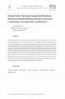 Female Labor, Merchant Capital, and Resilient Manufacturing: Rethinking Ottoman Armenian Communities through Labor and Business Cover Page