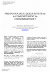 MEDIAS SOCIAUX: QUELS EFFETS sur le COMPORTEMENT du CONSOMMATEUR ? Cover Page