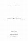 Research paper thumbnail of Conceptualizing the Fashion Film: The Issue of Sustainability in Fashion and the Fashion Film Festival