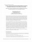 Research paper thumbnail of Foreign Language Faculty Research-Related Beliefs, Perceptions, and Research Motivation at Three Mexican Universities