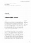 Research paper thumbnail of The politics of ebooks