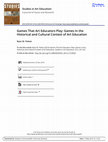 Studies in Art Education A Journal of Issues and Research Games That Art Educators Play: Games in the Historical and Cultural Context of Art Education Cover Page