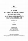 CIEPO ULUSLARARASI OSMANLI ÖNCESİ VE OSMANLI TARİHİ ARAŞTIRMALARI 6. ARA DÖNEM SEMPOZYUM BİLDİRİLERİ Cover Page