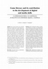 Research paper thumbnail of La alfabetización lúdica y su contribución  al desarrollo de las habilidades digitales y mediáticas