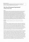 Research paper thumbnail of The City of Permanent Experiments?