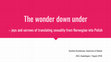 Research paper thumbnail of The wonder down under – joys and sorrows of translating sexuality from Norwegian into Polish