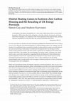 Research paper thumbnail of District Heating Comes to Ecotown: Zero Carbon Housing and the Rescaling of UK Energy Provision