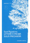 Research paper thumbnail of Sant'Agostino, Lettera a Proba. Sulla preghiera (a cura di F. Cittadini et alii), Cittadella Editrice, Assisi 2018 [EAN 978-88-308-1641-1].