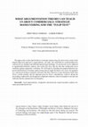 Research paper thumbnail of WHAT ARGUMENTATION THEORY CAN TEACH US ABOUT COMMERCIALS: STRATEGIC MANEUVERING AND THE 'TULIP TEST' 1 HÉDI VIRÁG CSORDÁS 1 – GÁBOR FORRAI