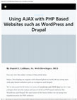 Research paper thumbnail of Using AJAX with PHP Based Websites such as WordPress and Drupal