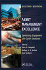 SECOND EDITION ASSET MANAGEMENT EXCELLENCE Optimizing Equipment Life-Cycle Decisions Cover Page