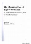 Research paper thumbnail of Is there a crisis in the humanities in Brazil? Ambivalences and fragilities of a late higher education system