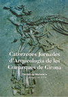 CASTANYER, P., SANTOS, M., TREMOLEDA, J., HERNÁNDEZ, E., PUIGDEVALL, I. Intervencions a Empúries (L'Escala, Alt Empordà) als anys 2016 i 2017, XIV Jornades d'Arqueologia de les comarques de Girona, Caldes de Malavella, 2018, 197-222. Cover Page