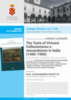 Research paper thumbnail of Pavia, Collegio Ghislieri, 19 ottobre 2018, ore 17.00. Presentazione del volume "The Taste of Virtuosi. Collezionismo e mecenatismo in Italia (1400-1900)". Interviene Alessandro Rovetta, Università Cattolica del Sacro Cuore - Milano