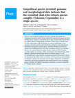 Research paper thumbnail of Geopolitical species revisited: genomic and morphological data indicate that the roundtail chub Gila robusta species complex (Teleostei, Cyprinidae) is a single species