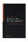 Rasse in der Ära der Genetik. Die Ordnung des Menschen in den Lebenswissenschaften. Cover Page