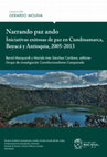 Narrando paz ando. Iniciativas exitosas de paz en Cundinamarca, Boyacá y Antioquia Cover Page