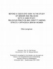 BEYOND A 'GOD'S EYE VIEW' IN THE STUDY OF GENDER AND RELIGION: WITH A CASE STUDY: RELIGIOUS PRACTICE AND IDENTITY AMONG STRICTLY ORTHODOX JEWISH WOMEN Cover Page